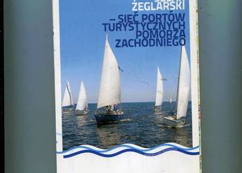 Zachodniopomorski Szlak Żeglarski sieć portów turystycznych