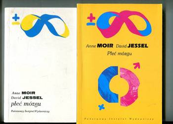 Płeć mózgu - Anne Moir, David Jessel    2 wydania