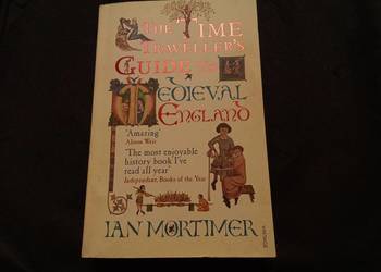 The time Travelers guide to medieval England. Po angielsku!