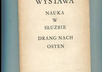 Wystawa Nauka w służbie Drang nach Osten
