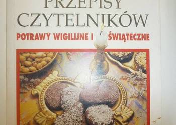 PRZEPISY CZYTELNIKÓW - POTRAWY WIGILIJNE
