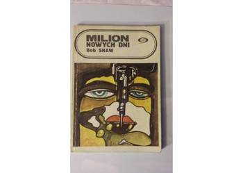 Bob Shaw: MILION NOWYCH DNI