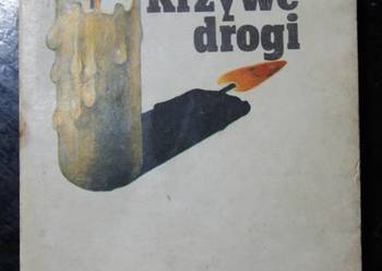 Bogdan Wojdowski - Krzywe drogi