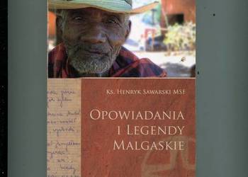 Opowiadania i legendy malgaskie - Ks.Henryk Sawarski