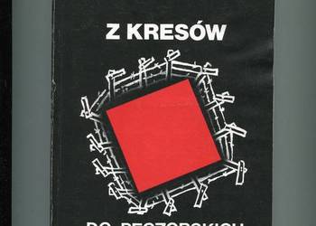 Z kresów do peczorskich łagrów - Kumorek