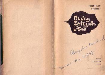 (8928) DUCHY ŻÓŁTYCH LIŚCI – PRZEMYSŁAW BURCHARD (AUTOGRAF A