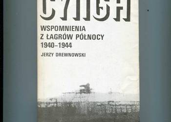 Cynga Wspomnienia z łagrów północy 1940-1944