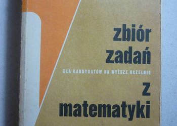 ZBIÓR ZADAŃ Z MATEMATYKI - B.GDOWSKI E.PLUCIŃSKI
