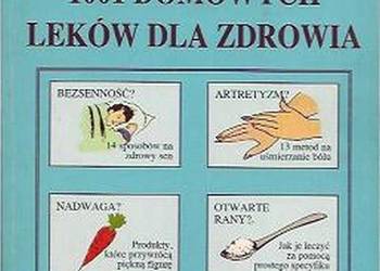1001 DOMOWYCH LEKÓW DLA ZDROWIA - KOKIEĆ