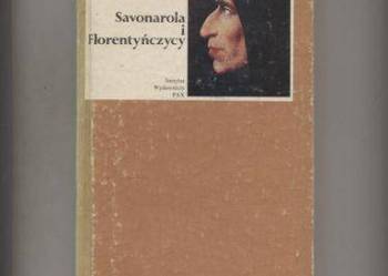 Savonarola i Florentyńczycy