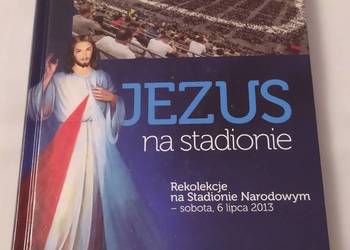 JEZUS NA STADIONIE – rekolekcje 2013