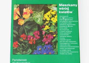 Mieszkamy wśród kwiatów - Margot Schubert, Rob Herwig