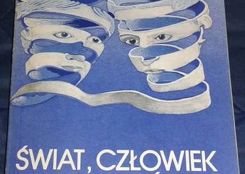 Świat, człowiek i wartości - J. Cabaj, Z. Czarnecki