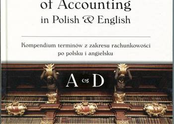 COMPENDIUM OF ACCOUNTING IN POLISH & ENGLISH A-D