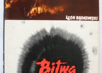 Bitwa trwa - Bądkowski Lech