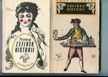 Zefirek historii ,Nowy Zefirek historii - Eryk Lipiński