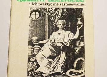 ROŚLINY LECZNICZE I ICH PRAKTYCZNE ZASTOSOWANIE - OŻAROWSKI