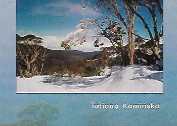 Tam gdzie rosną snow gums - T. Kamińska