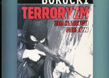 Terroryzm Zło naszych czasów - Borucki