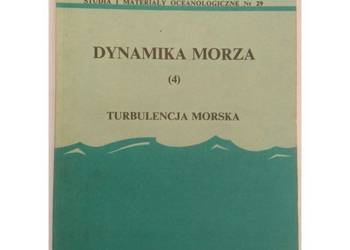 Dynamika morza 4 Turbulencja morska