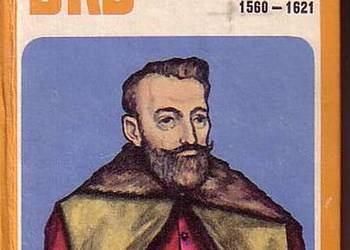 (0505) HETMAN JAN KAROL CHODKIEWICZ 1560-1621- LESZEK PODHOR