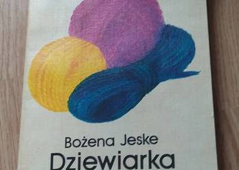 DZIEWIARKA DOSKONAŁA    BOŻENA JESKE