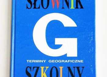 Słownik szkolny Terminy geograficzne - Jan Flis