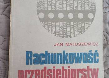 RACHUNKOWOŚĆ PRZEDSIĘBIORSTW I INSTYTUCJI J. Matuszewicz