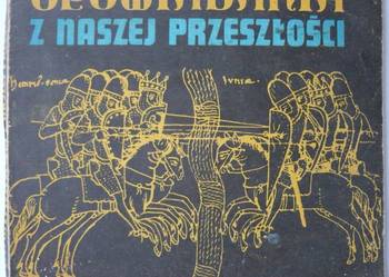 OPOWIADANIA Z NASZEJ PRZESZŁOŚCI