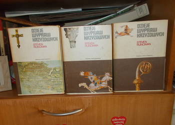 Dzieje Wypraw Krzyżowych trzy tomy