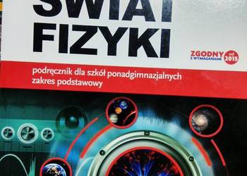 Świat fizyki 2015 podręcznik szkolne unikatowe