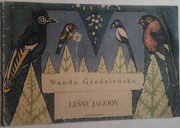LEŚNE JAGODY - GRODZIEŃSKA WANDA