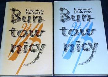 Buntownicy. Powieść historyczna z XVII w. - Eugeniusz Paukszta