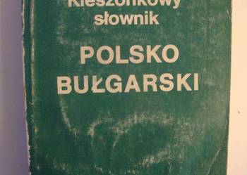 KIESZONKOWY SŁOWNIK BUŁGARSKO - POLSKI