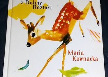 Rogaś z Doliny Roztoki - Maria Kownacka