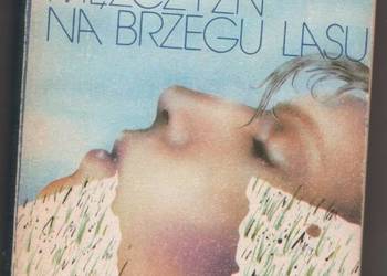 Czterech Mężczyzn Na Brzegu Lasu - Muskat-Fleszarowa S. Czterech Mężczyzn Na Brzegu Lasu - Muskat-Fleszarowa S.