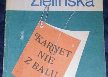 Karnet nie z balu . Krystyna Zielińska