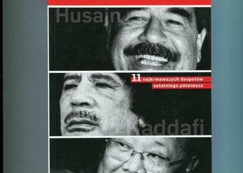 Dyktatorzy Kroniki tyranii i szaleństwa Dyktatorzy Kroniki tyranii i szaleństwa