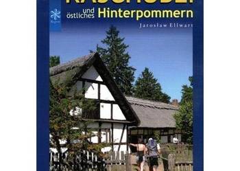 Kaschubei und östliches Hinterpommern