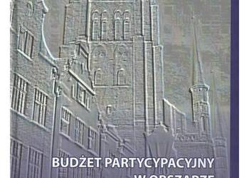 Budżet partycypacyjny w obszarze inicjatyw obywatelskich