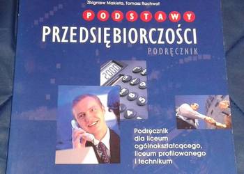 Podstawy przedsiębiorczości -  Z. Makieła, T. Rachwał
