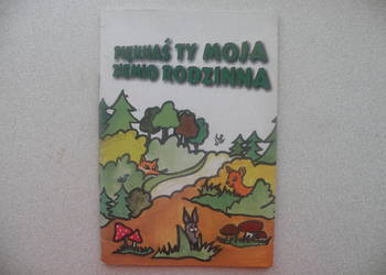 "Pięknaś ty moja ziemio rodzinna" - TMZŻ Porąbka - UNIKAT !!!