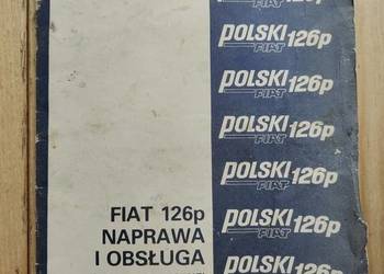 Fiat 126p Naprawa i obsługa Instrukcja 1983 rok