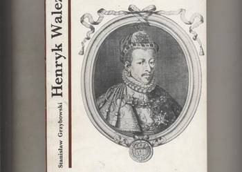 Henryk Walezy