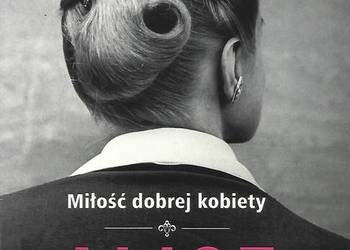 Miłość dobrej kobiety - A. Munro.