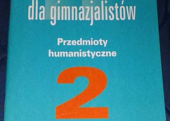 Zestawy testów dla gimnazjalistów. Przedmioty humanistyczne 2