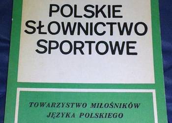 Polskie współczesne słownictwo sportowe - Jan Ożdżyński
