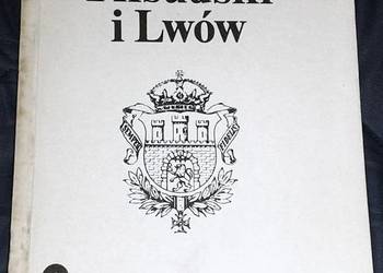 Józef Piłsudski i Lwów - Jerzy Wereszyca