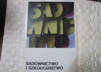 Sadownictwo i szkółkarstwo