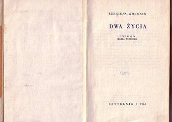 (8058) DWA ŻYCIA – SERGIUSZ WORONIN